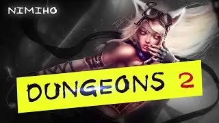 Dungeons 2 - прохожу Кампанию #1
