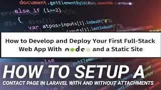 How to Setup a Contact Page in Laravel With and Without Attachments