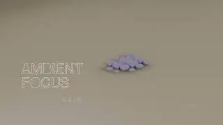Ambient Calm Lo-Fi &ndash; Vol. 03 | Quiet Focus, Soft Atmospheres & Deep Work (2Hours Mix)