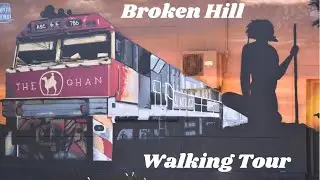 Broken Hill Walking Tour