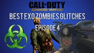 Best Exo Zombies Glitches In Advanced Warfare | Episode 4