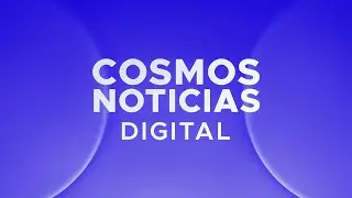 ¡Las noticias contadas a tu manera! 🥳 Ya inició #CosmosNoticiasDigital 👇