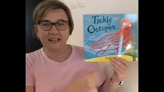Tickly Octopus by Ruth Galloway read by Ms Anna