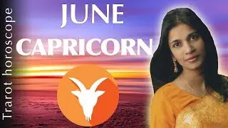 Capricorn horoscope June 2017 forecast : It's all about your energy