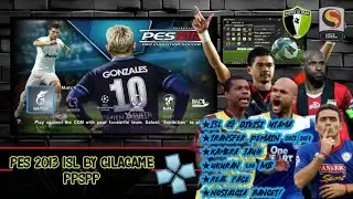 Pes 2013 ISL by Gilagame PPSPP || nostalgia jadi kangen ISL musim 2013/14