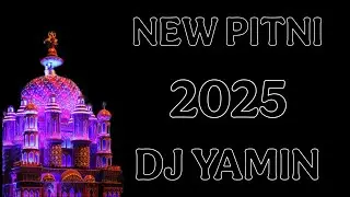 New Pitni 2k25 | moharram Pitni | Dj Pitni | Pitni | 2025 Pitni | DJ YAMIN