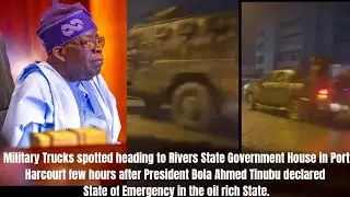 Military Trucks spotted heading to Rivers State Government House in Port Harcourt