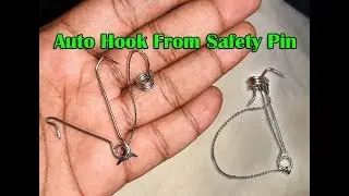 Auto Fishing Hook From Safety Pin