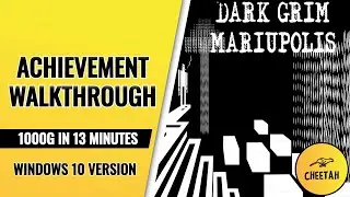 Dark Grim Mariupolis Windows &mdash; прохождение достижения (1000G за 13 минут)