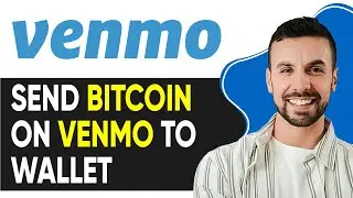 HOW TO SEND BITCOIN ON VENMO TO WALLET 2025!   - Tutorial