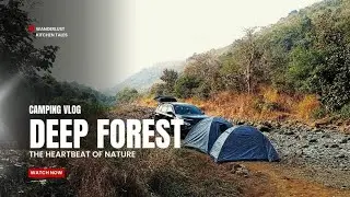 Night Camping in Badlapur| Making 'Popati And Fish Fry' in Deep Forest|Camping Vlog 🏕️