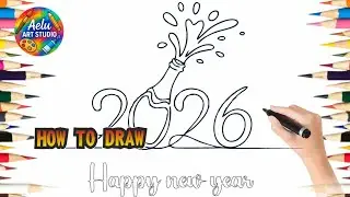 How to Draw Happy New Year 2026 | Easy Step-by-Step Drawing for All Ages