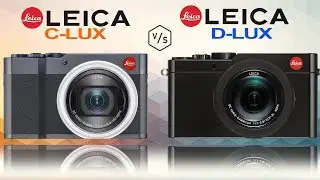 LEICA C-LUX vs LEICA D-LUX (Typ 109)