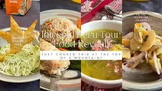 They Cooked THIS at the Top of a Mountain? Intrepid Tour Food Reveal! | PERU