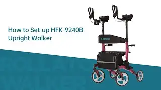 How to Set up Elenker HFK-9240B Upright Rollator Walker with Seat