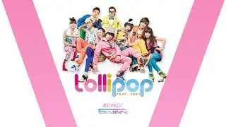 Lollipop - BigBang ft. 2NE1 (Remix By S Lynn)