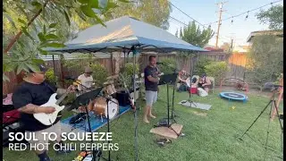 Soul to Squeeze - Red Hot Chili Peppers RHCP (Live Cover) June 28, 2025