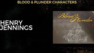 Blood & Plunder - Henry Jennings