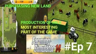 MILK PRODUCTION GETTING MILK TANKER || PURCHASED NEW LAND || EP-7 || FS-14 || GAMEPLAY WITH SULTAN 