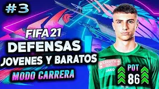 🚨Fifa 21 | Los MEJORES Defensas BARATOS✅ Modo Carrera | #3