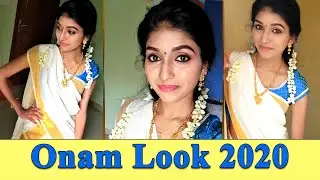 2020 Onam makeup look😍 |Affordable products| Kerala saree look |settu mundu Gaandhakannazhagi