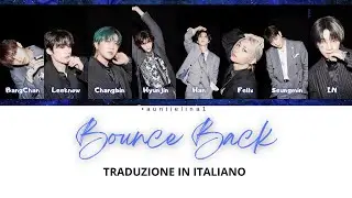 [SUB ITA]-Bounce Back | Stray kids