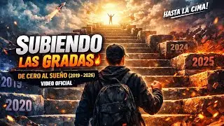 🎶 Subiendo las Gradas 🔥 | Video Oficial | De Cero al Sueño (2019–2026)