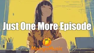 Just One More Episode | Glitter Atelier (글리터 아틀리에) Theme Song by HeartMango