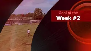 Goal of the Week #2