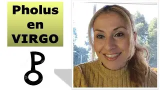 Pholus en Virgo ( nativos 1994 - 1997 )