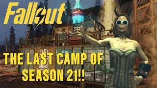 Fallout 76- The Last Camp of Season 21