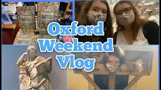 Bookshops, Oxford Castle and the Ashmolean Museum ❤️ Weekend in Oxford Vlog