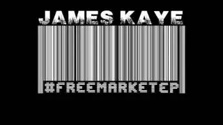 James Kaye - One Of Those Days - Free Market EP (W Download)