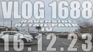 Ravenside Retail Park IV | VLOG 1688 | 16.12.23 | Bexhill | East Sussex
