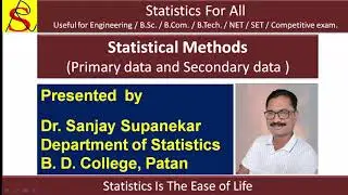 Data, Primary data and Secondary data (Basic Concepts in Statistics)