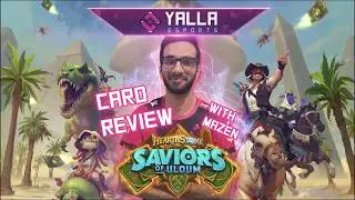 Saviors of Uldum Mazen Card Review - YaLLa Esports