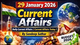 29 January 2026 Current Affairs | Daily Current Affairs | Current Affairs Today by Sandeep Suthar
