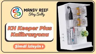 Reeffactory KH Keeper Plus Kalibrasyonu