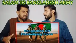 Pakistani Reaction On | Bangladesh Army Operation in Central Africa UN Mission _ Pak Bangla React