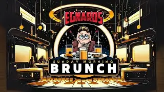 Blizzard Brunch With Egnards!