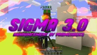 Sigma 3 0 / Voice Reveal / ProMCHacks' come back on OSU