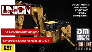 Produktpr&auml;sentation: Der gr&ouml;&szlig;te CAT Gro&szlig;hydraulikbagger im Ma&szlig;stab 1:87 / Spur H0 - DieCast Masters