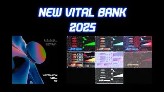 100 Vital Presets + Themes | 2025!!! Vitality Vol. 10