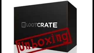 Unboxing: Loot Crate's August 2015 Mystery Box