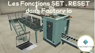 SET, RESET DEMARRAGE UN SENS DE MARCHE SUR FACTORY IO