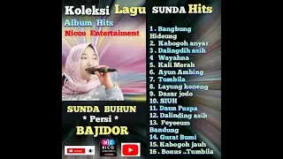 Mp3 album Lagu Sunda hits bajidor | pongdut Sunda Buhun versi Nico Entertainment