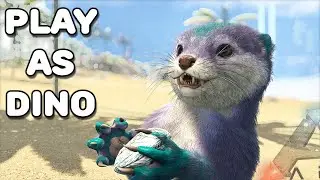 THE OTTER EVOLVES | PLAY AS DINO | ARK SURVIVAL EVOLVED