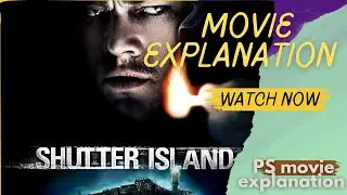 Shutter Island (2010) Movie Explained in Hindi II LIKE and Subscribe PS MOVIE EXPLANATION.