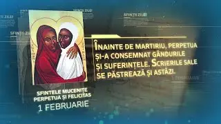 Sfintele Mucenițe Perpetua și Felicitas – 1 februarie #Sinaxar