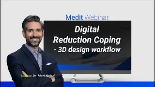 Цифровая редукционная резекция &ndash; рабочий процесс 3D-дизайна